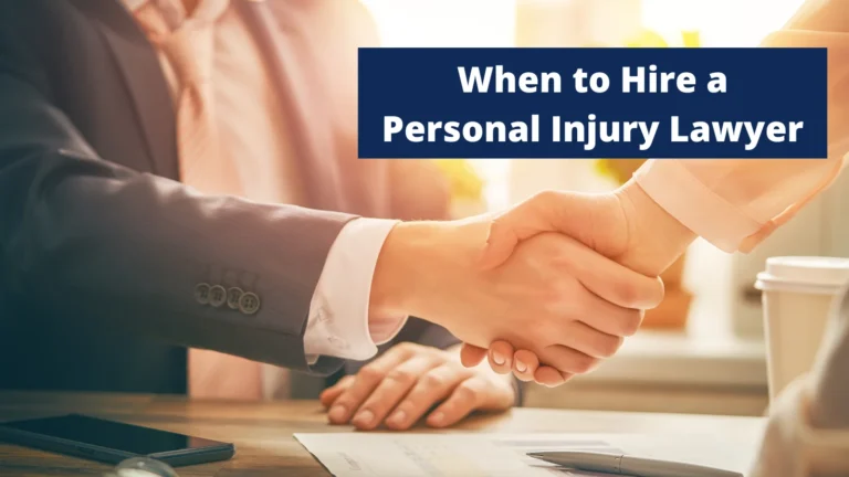 when to hire a personal injury lawyer